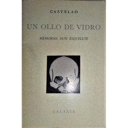 Un ollo de vidrio. Memorias dun esqueleto. Grabados do autor.