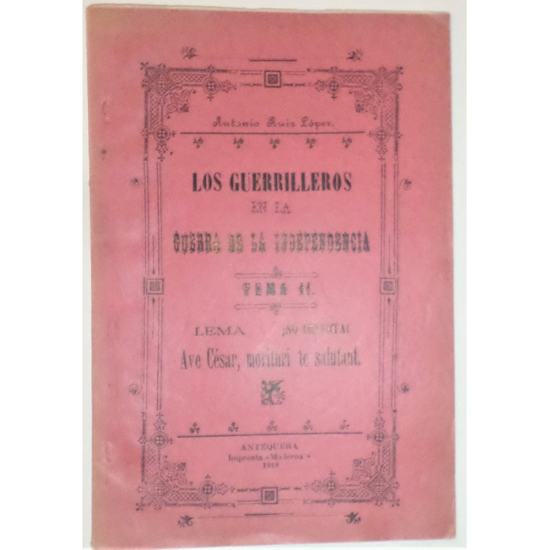 Los guerrilleros en la Guerra de la Independencia.