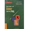Como llegar a ser líder con la PNL.
