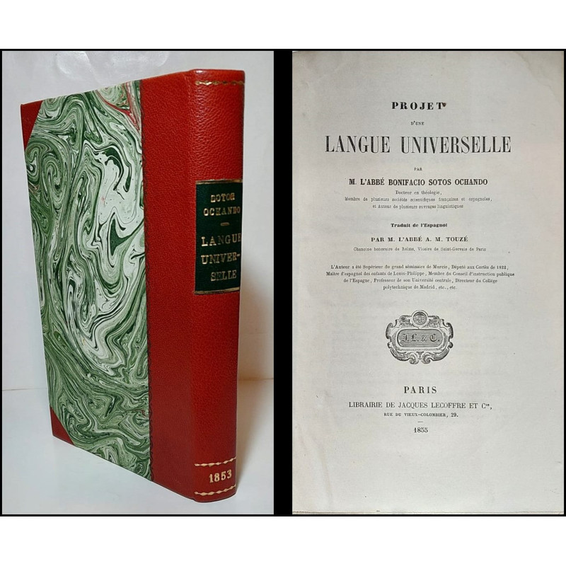 Projet d'une langue universelle. Traduit de l'espagnol par M. l'Abbé A. M. Tuzé.