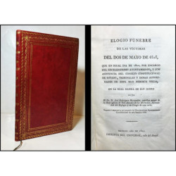Elogio fúnebre de las víctimas del dos de mayo de 1808, que en igual día de 1820, por encargo del Excelentísimo Ayuntamiento… en