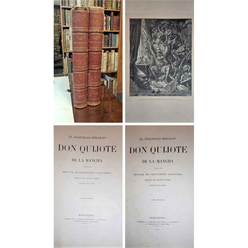 El Ingenioso Hidalgo Don Quijote de la Mancha. Dibujos de Gustavo Doré, grabados por H. Pisan.