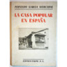 La casa popular en España.