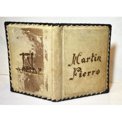 El gaucho Martín Fierro. Y La vuelta de Martín Fierro.