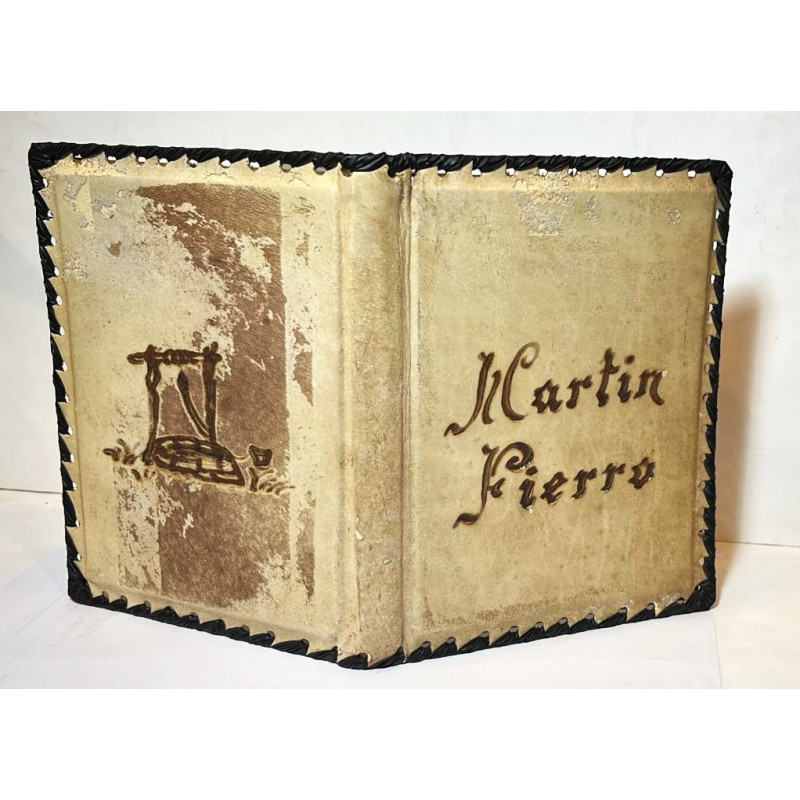 El gaucho Martín Fierro. Y La vuelta de Martín Fierro.