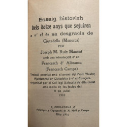 Ensaig historich dels dotze anys que seguiren a n'el sa desgracia de Ciutadella (Menorca).