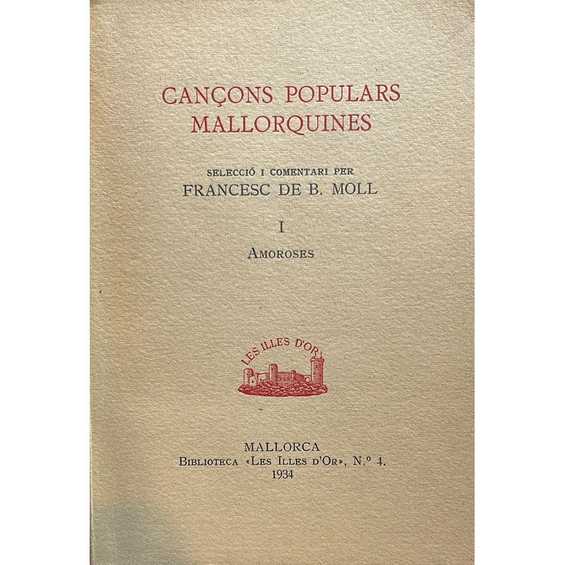 Cançons populars mallorquines. Selecció I, Amoroses.