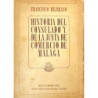 Historia del Consulado y de la Junta de Comercio de Málaga. (1785-1859).