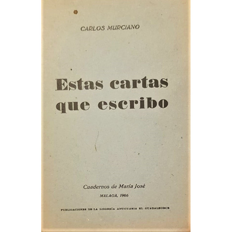 Estas cartas que escribo.