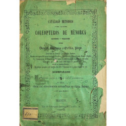 Catálogo metódico de los coleópteros de Menorca. Acompañado de numerosos datos y varias listas alfabéticas o sea Guía del colecc