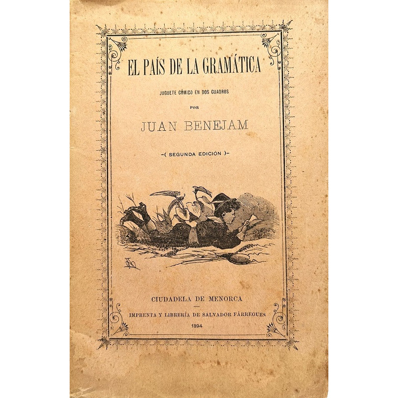 El País de la gramática. Juguete cómico en dos cuadros.