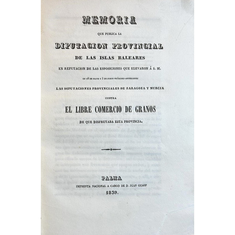 MEMORIA que publica la Diputación Provincial de las Islas Baleares en refutación de las esposiciones que elevaron a S. M. en 18