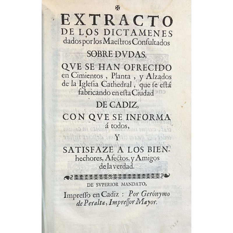 EXTRACTO  de los dictámenes dados por los Maestros Consultados sobre dudas, que se han ofrecido en Cimientos, Planta, y Alzados