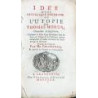 Ideé d'une Republique Heureuse: Ou l'Utopie de Thomas Morus, Chancilier d'Angleterre. Contenant le Plan d'une République dont le