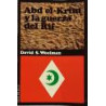 Abd el-Krim y la guerra del Rif.