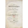 De la destination du savant et de l'homme de lettres. Traduit de l'allemand par M. Nicolas.
