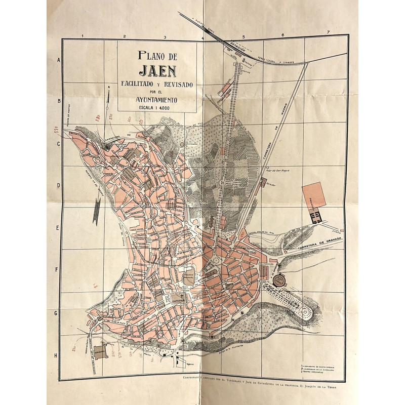 PLANO de Jaén. Facilitado y revisado por el Ayuntamiento. Escala 1: 4.000. Comprobado y ampliado por el Topógrafo y Jefe de esta