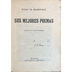 Su mejores poemas. Prólogo de R. Blanco-Fombona.