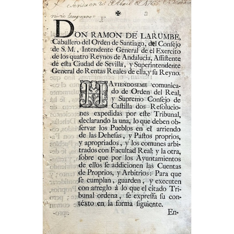DON Ramón de Larumbe, Caballero del Orden de Santiago, del Consejo de S. M., … Assistente de esta Ciudad de Sevilla, y Superinte