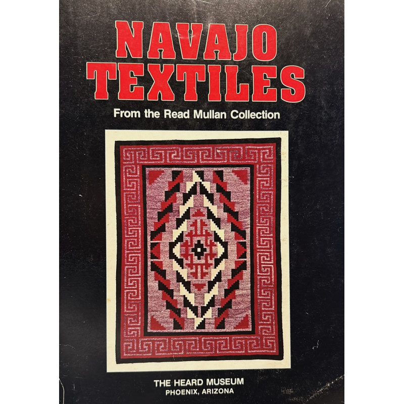 Thomas. Navajo Textiles from the Read Mullan Collection. Prepared in coordination with an exhibition by the Heard Museum.