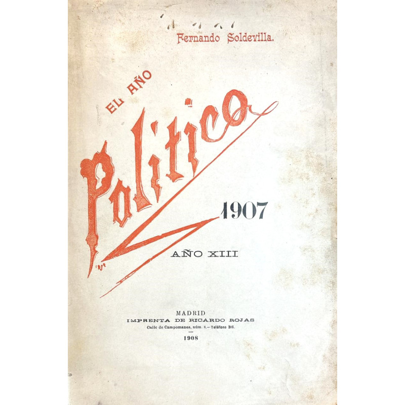 El año político 1907.