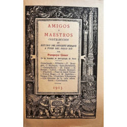 Amigos y maestros contribución al estudio del espíritu humano a fines del siglo XIX.