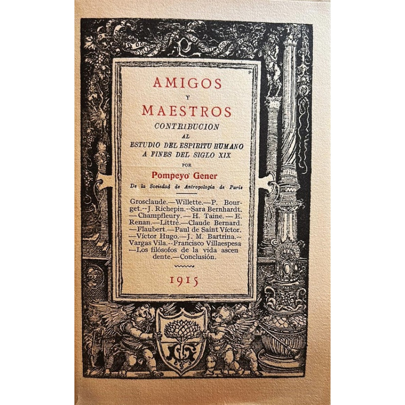 Amigos y maestros contribución al estudio del espíritu humano a fines del siglo XIX.