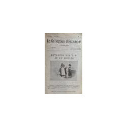 LA COLLECTION d`estampes. Catalogue-Revue. 8º année, Avril 1931, Nº 41. Estampes des XIX et XX siècles.