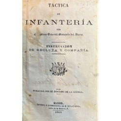Táctica de Infantería. Instrucción de recluta y compañía.