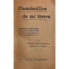 Cuentecillos de mi tierra. Colección de cuentos cortos y largos, más o menos cómicos, de todas procedencias y de todos colores,