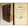 1001 Secrets d'Ateliers. Recettes et procédés nouveaux et pratique a l'usage des Horlogers, Bijout'ers, Mécaniciens, Graveurs, O
