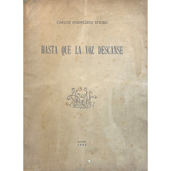 Hasta que la voz descanse. Poemas de Carlos Rodríguez Spiteri.