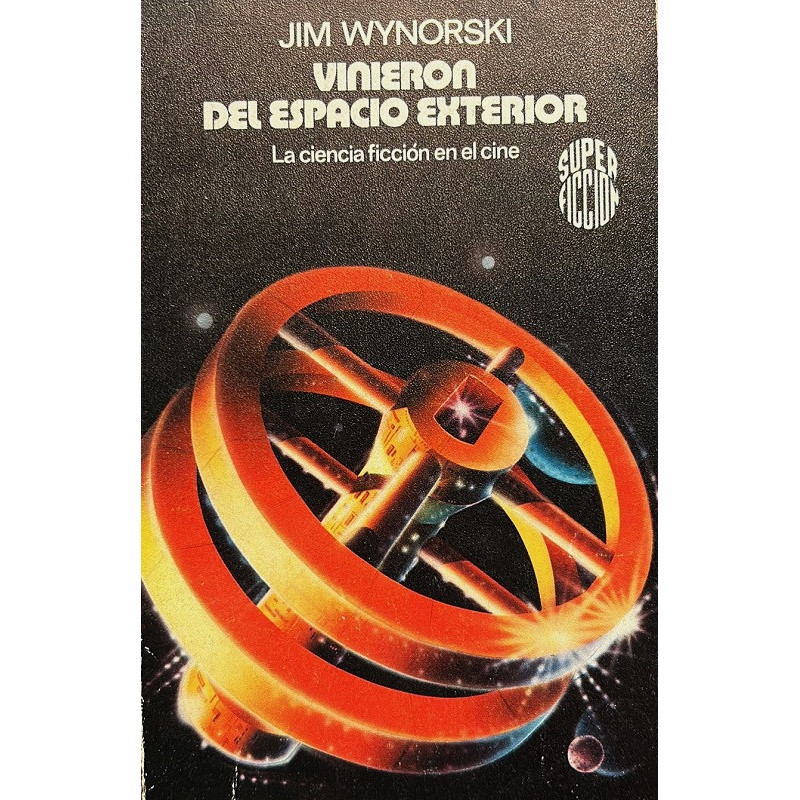 Vinieron del espacio exterior. La ciencia ficción en el cine. Vinieron del espacio exterior. La ciencia ficción en el cine.