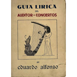 Guía lírica del auditor de conciertos.
