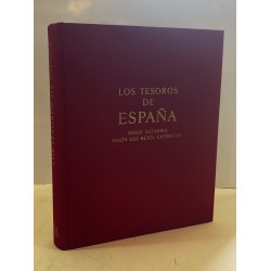 Los tesoros de España. Desde Altamira hasta los Reyes Católicos.
