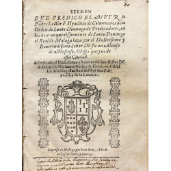 Sermón que predicó el muy Reverendo Padre Lector de la Orden de Santo Domingo de Málaga