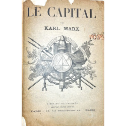 Le Capital. Traduction de M. J. Roy, entièrement revisée par l’Auteur.