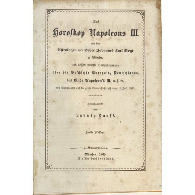 Edición en alemán del horóscopo de Napoleón III. 1860 Edición en alemán del horóscopo de Napoleón III. 1860