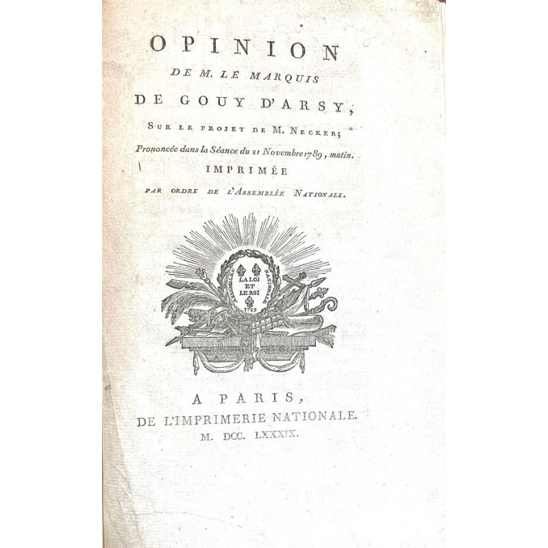 Opinion de M. le Marquis de Gouy d'Arsy, Sur le projet de M. Necker 1789 Opinion de M. le Marquis de Gouy d'Arsy, Sur le projet de M. Necker 1789