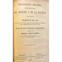 Bibliografía española contemporánea del derecho y de la política, 1800-1880, con tres apéndices relativos