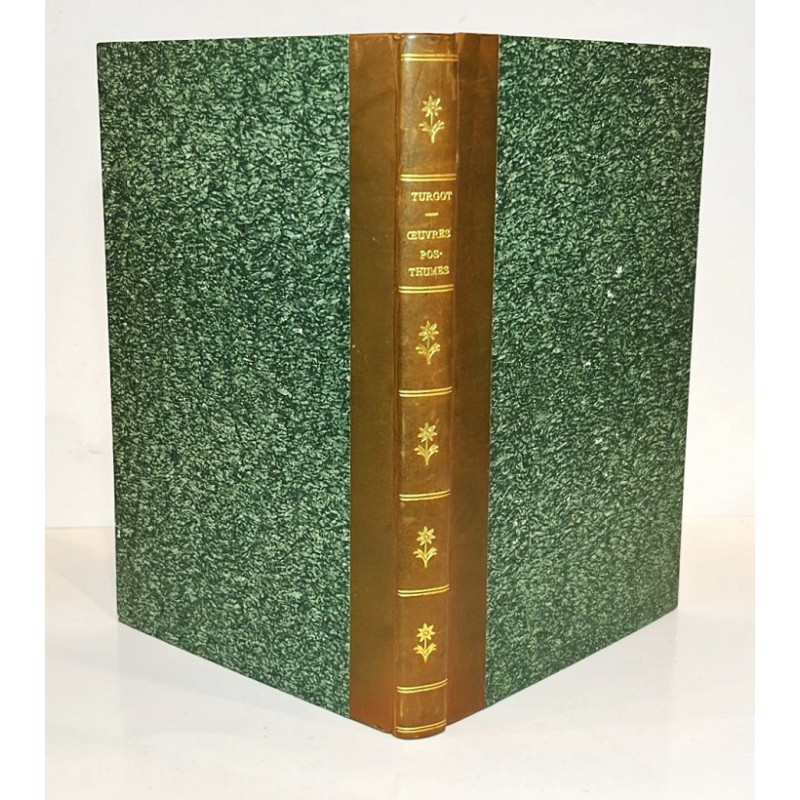 Oeuvres postumes de M. Turgot, ou mémoire de M. Turgot. Lausane, 1787 Oeuvres postumes de M. Turgot, ou mémoire de M. Turgot. Lausane, 1787