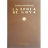 La época de Goya. Historia de España e Hispano-América desde el advenimiento de Felipe V hasta la Guerra de la Independencia.