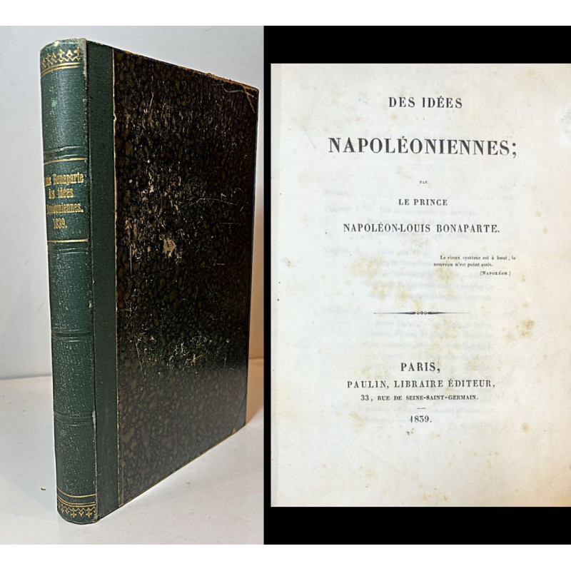 Des idées napoléoniennes. 1839 Des idées napoléoniennes. 1839