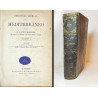 DERROTERO general del Mediterráneo. Redactado en el Depósito Hidrográfico. 1873