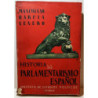 Historia del Parlamentarismo Español. (1810-1833).