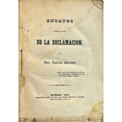 Ensayos sobre el arte de la declamación. 1845