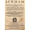 Sermam de S. Ioao Evangelista dedicado ao Senhor Pedro Sanches Farinha,