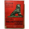 Historia del Parlamentarismo Español. (1810-1833).