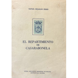 El repartimiento de Casarabonela. Estudio y transición por el archivero Municipal de Málaga.