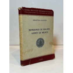 Bernardo de Gálvez, Virrey de Méjico. (Un Infante de la Marina Española).